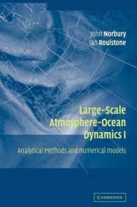 Large-Scale Atmosphere-Ocean Dynamics: Volume 1 : Analytical Methods and Numerical Models