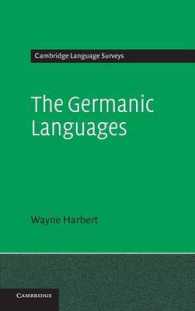 ケンブリッジ版ゲルマン諸語概論<br>The Germanic Languages (Cambridge Language Surveys)