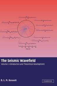 The Seismic Wavefield: Volume 1, Introduction and Theoretical Development