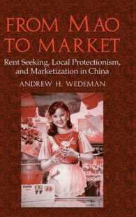 From Mao to Market : Rent Seeking, Local Protectionism, and Marketization in China (Cambridge Modern China Series)