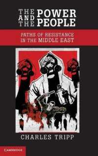 権力と人民：中東における抵抗運動の軌跡<br>The Power and the People : Paths of Resistance in the Middle East