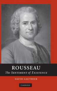 ルソー：存在の感覚<br>Rousseau : The Sentiment of Existence