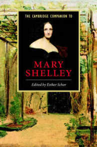 メアリ・シェリー必携<br>The Cambridge Companion to Mary Shelley (Cambridge Companions to Literature)