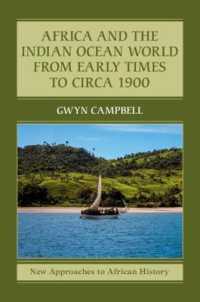 Africa and the Indian Ocean World from Early Times to Circa 1900 (New Approaches to African History)