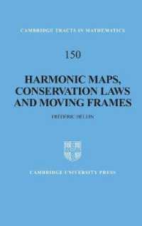 Harmonic Maps, Conservation Laws and Moving Frames (Cambridge Tracts in Mathematics) （2ND）