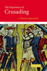 The Experience of Crusading (The Experience of Crusading 2 Volume Hardback Set)