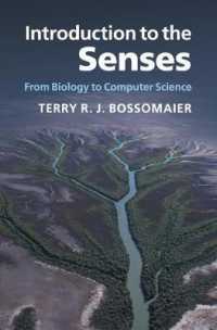Introduction to the Senses : From Biology to Computer Science