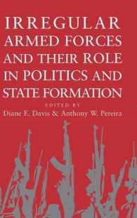 政治および国家形成における非正規軍の役割<br>Irregular Armed Forces and their Role in Politics and State Formation