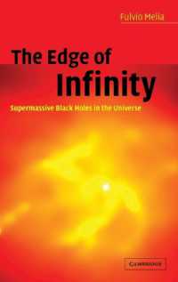 The Edge of Infinity : Supermassive Black Holes in the Universe