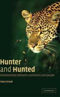 狩人と獲物：人類と肉食動物の関係<br>Hunter and Hunted : Relationships between Carnivores and People
