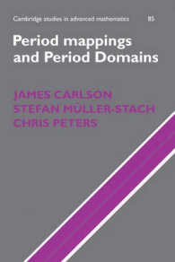 Period Mappings and Period Domains (Cambridge Studies in Advanced Mathematics)