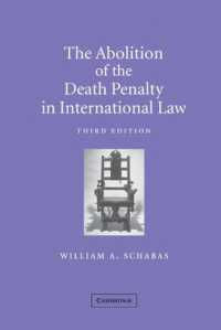 国際法における死刑廃止（第３版）<br>The Abolition of the Death Penalty in International Law （3RD）