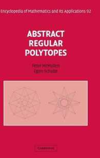 Abstract Regular Polytopes (Encyclopedia of Mathematics and its Applications)