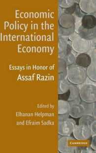 国際経済における経済政策（記念論文集）<br>Economic Policy in the International Economy : Essays in Honor of Assaf Razin