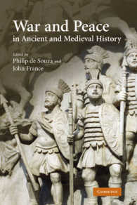 古代・中世史における戦争と平和<br>War and Peace in Ancient and Medieval History