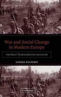近代ヨーロッパにおける戦争と社会変動<br>War and Social Change in Modern Europe : The Great Transformation Revisited