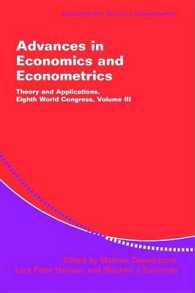 Advances in Economics and Econometrics : Theory and Applications, Eighth World Congress (Econometric Society Monographs)