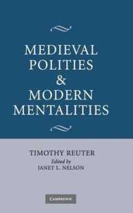 ロイター論文集：中世の政体と近代の心性<br>Medieval Polities and Modern Mentalities