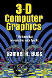 3D Computer Graphics : A Mathematical Introduction with OpenGL