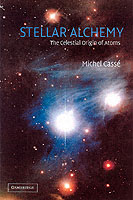 Stellar Alchemy : The Cellestial Origin of Atoms