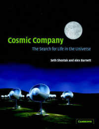 Cosmic Company : The Search for Life in the Universe