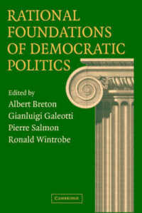 民主政治の合理的根拠<br>Rational Foundations of Democratic Politics