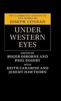 ケンブリッジ版 コンラッド作品集：『西洋人の眼に』<br>Under Western Eyes (The Cambridge Edition of the Works of Joseph Conrad)