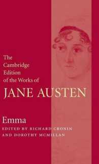 ケンブリッジ版　ジェイン・オースティン全集（全９巻）―『エマ』<br>Emma (The Cambridge Edition of the Works of Jane Austen)