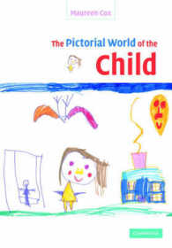 児童の絵画的世界<br>The Pictorial World of the Child