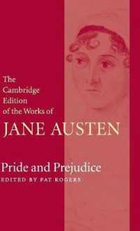 ケンブリッジ版　ジェイン・オースティン全集（全９巻）―『高慢と偏見』<br>Pride and Prejudice (The Cambridge Edition of the Works of Jane Austen 9 Volume Hardback Set)