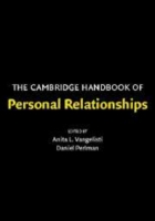 ケンブリッジ人間関係ハンドブック<br>The Cambridge Handbook of Personal Relationships （1ST）