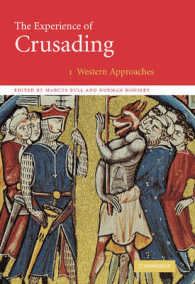 十字軍の体験（全２巻）<br>The Experience of Crusading (2-Volume Set)
