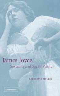 ジョイスと性道徳<br>James Joyce, Sexuality and Social Purity