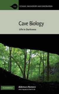 洞窟の生物学<br>Cave Biology : Life in Darkness (Ecology, Biodiversity and Conservation)