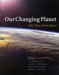 変化する宇宙：宇宙からの景色（一般向）<br>Our Changing Planet : The View from Space