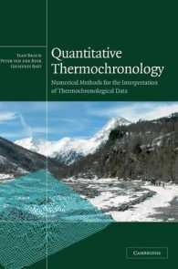 Quantitative Thermochronology : Numerical Methods for the Interpretation of Thermochronological Data