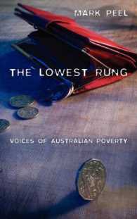 The Lowest Rung : Voices of Australian Poverty