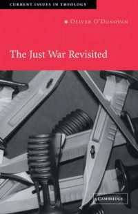 正戦論再考<br>The Just War Revisited (Current Issues in Theology)