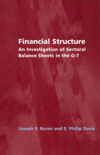 財務構造：Ｇ７諸国の部門別貸借対照表<br>Financial Structure : An Investigation of Sectoral Balance Sheets in the G-7 (National Institute of Economic and Social Research Economic and Social Studies)