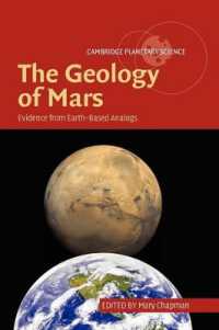 火星の地質学<br>The Geology of Mars : Evidence from Earth-Based Analogs (Cambridge Planetary Science)