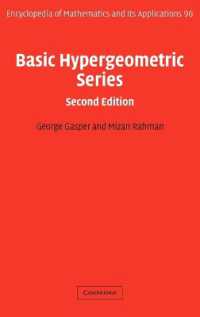 超幾何級数の基礎（第２版）<br>Basic Hypergeometric Series (Encyclopedia of Mathematics and its Applications) （2ND）