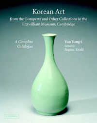 Korean Art from the Gompertz and Other Collections in the Fitzwilliam Museum : A Complete Catalogue (Fitzwilliam Museum Publications)