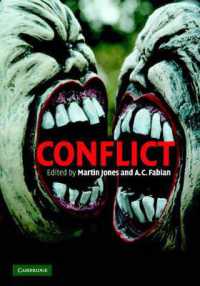 コンフリクトの諸相<br>Conflict (Darwin College Lectures)
