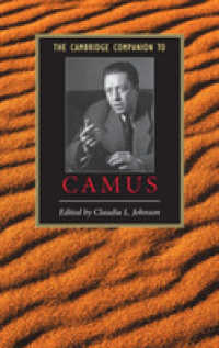 ケンブリッジ版カミュ必携<br>The Cambridge Companion to Camus (Cambridge Companions to Literature)