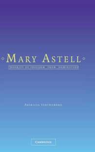 メアリ・アステル<br>Mary Astell : Theorist of Freedom from Domination