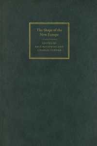 新しいヨーロッパの形<br>The Shape of the New Europe