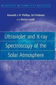Ultraviolet and X-ray Spectroscopy of the Solar Atmosphere (Cambridge Astrophysics)