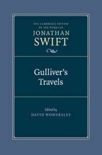 ケンブリッジ版スウィフト全集 第１６巻：ガリヴァー旅行記<br>Gulliver's Travels (The Cambridge Edition of the Works of Jonathan Swift)