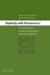 Elasticity with Mathematica ® : An Introduction to Continuum Mechanics and Linear Elasticity