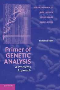遺伝解析入門（第３版）<br>Primer of Genetic Analysis : A Problems Approach （3RD）